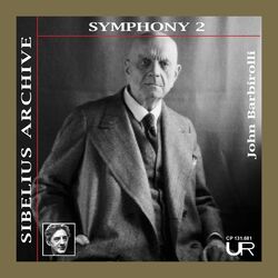 Cover of BARBIROLLI conducts SIBELIUS: SYMPHONY NO. 2 (Remastered 2024)