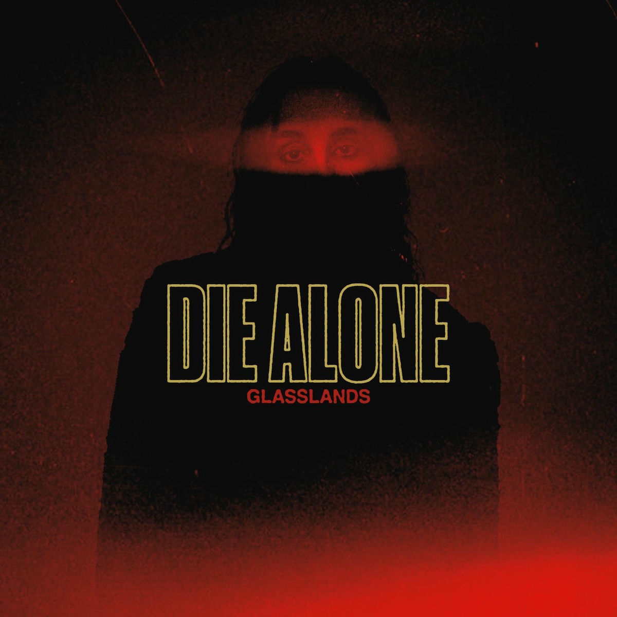 Album cover of Die Alone
