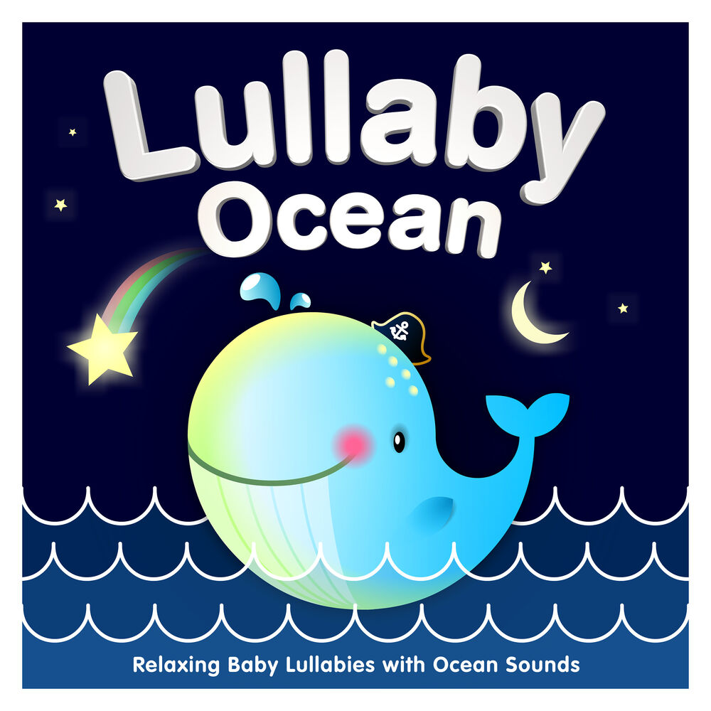 Picture of Lullaby Ocean - Relaxing Baby Lullabies with Ocean Sounds