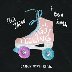 Cover of I Got A Feeling (James Hype Remix)