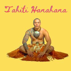Cover of Tahiti Hanahana