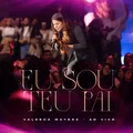 Eu Sou Teu Pai