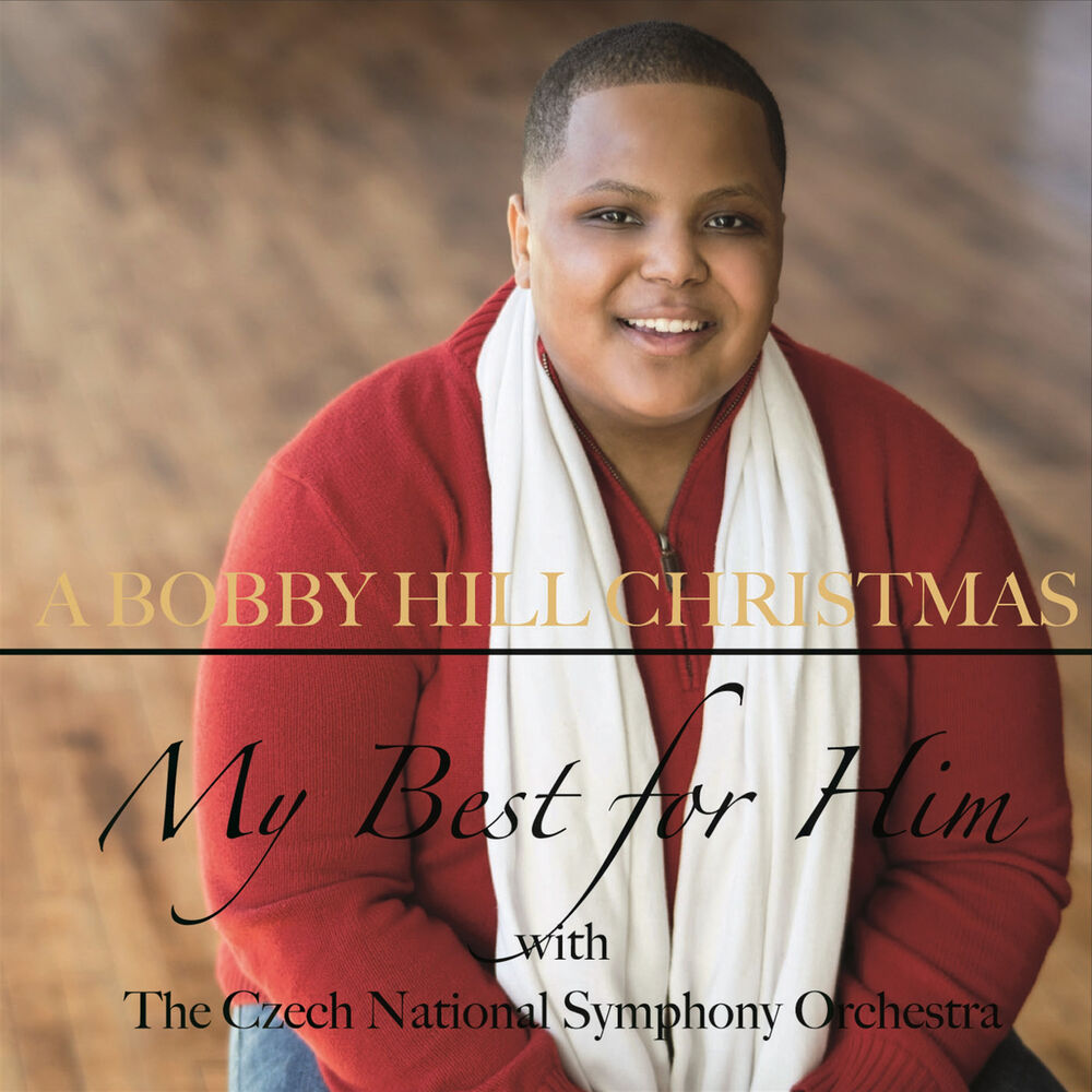 Picture of A Bobby Hill Christmas My Best for Him with the Czech National Symphony Orchestra