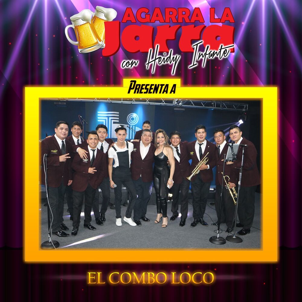 Picture of Agarra la Jarra Presenta a el Combo Loco