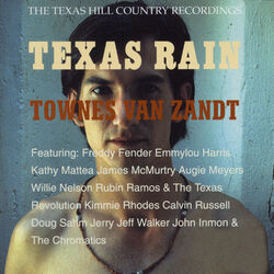 Cover of Texas Rain: The Texas Hill Country Recordings