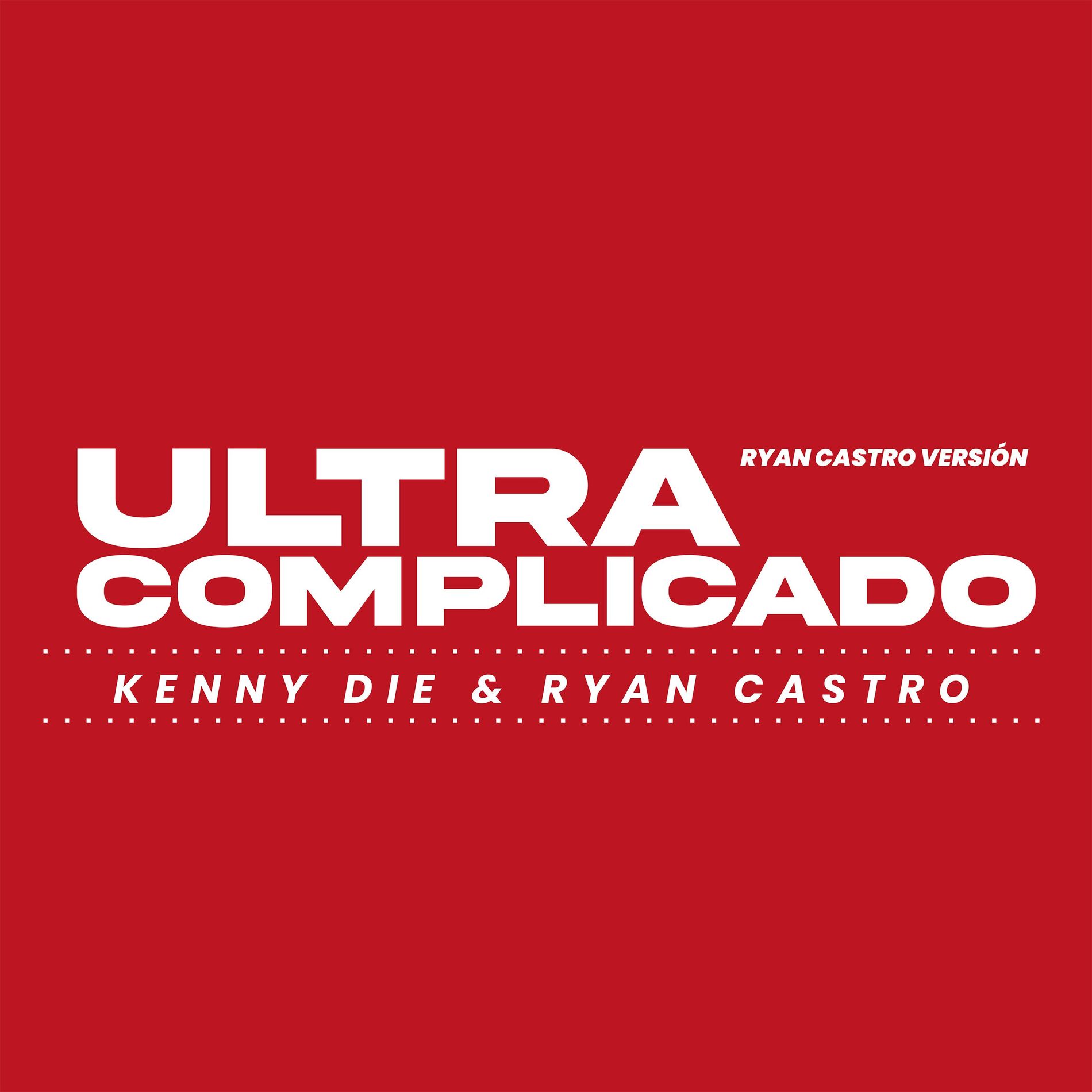 Album cover of Ultra Complicado - Ryan Castro Version