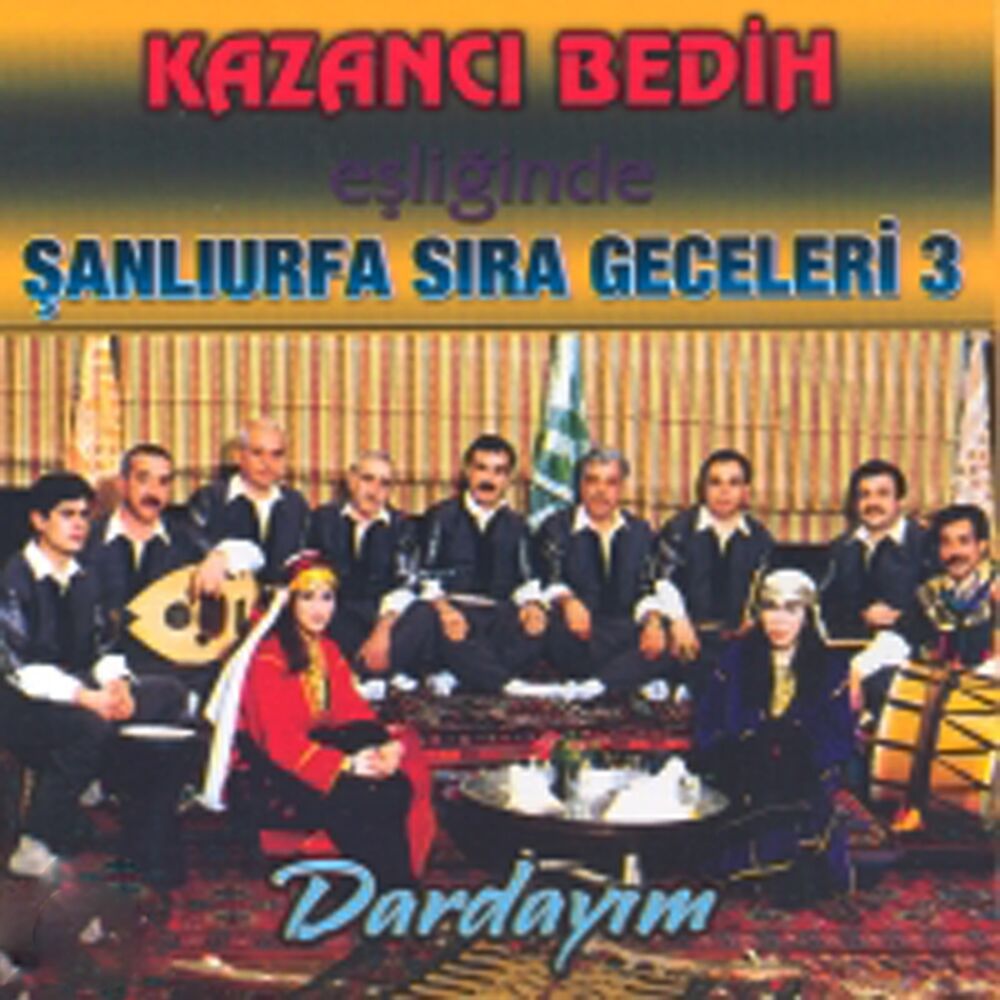 Picture of Şanlıurfa Sıra Geceleri, Vol. 3 (Dardayım)