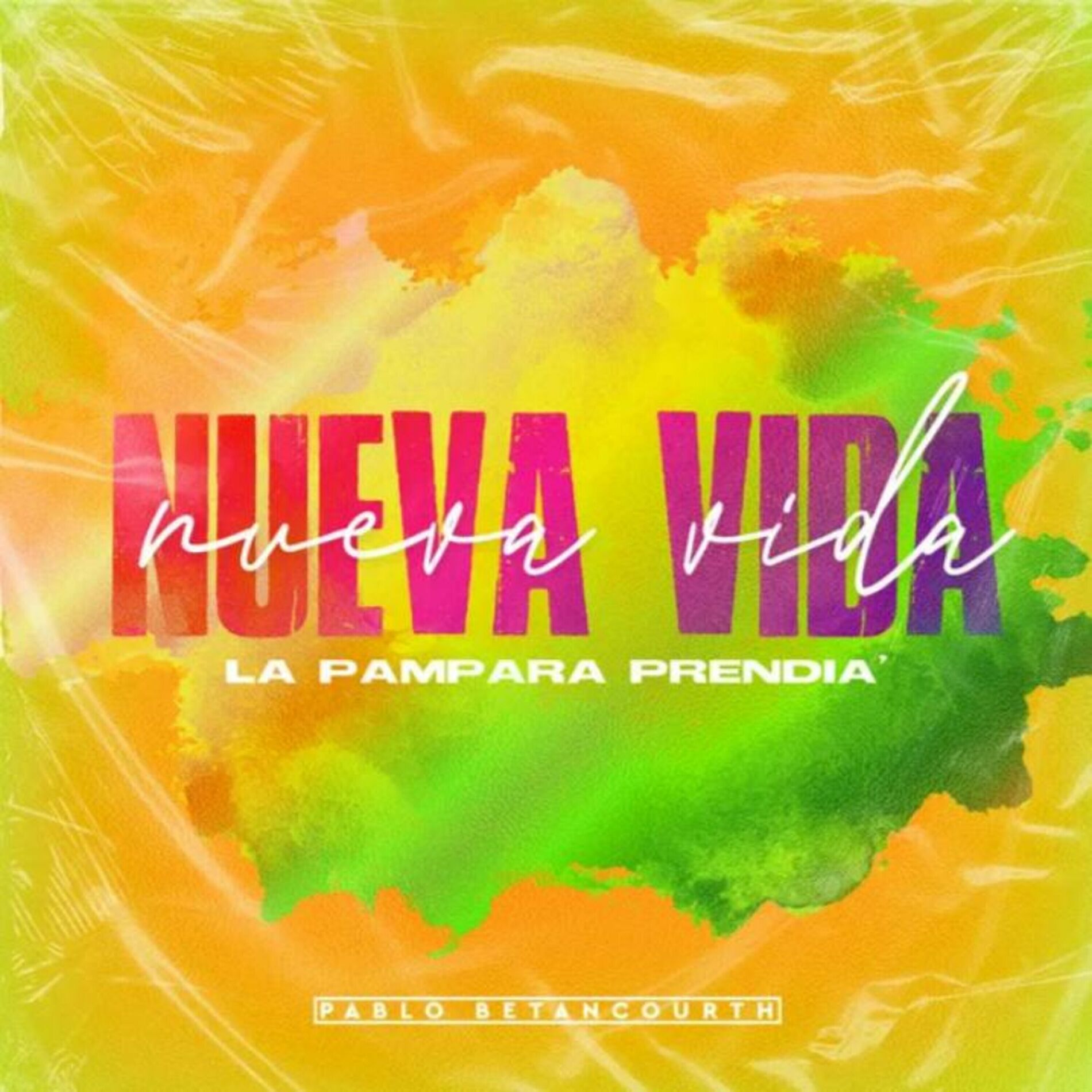 Album cover of Nueva Vida (La Pampara Prendia´)