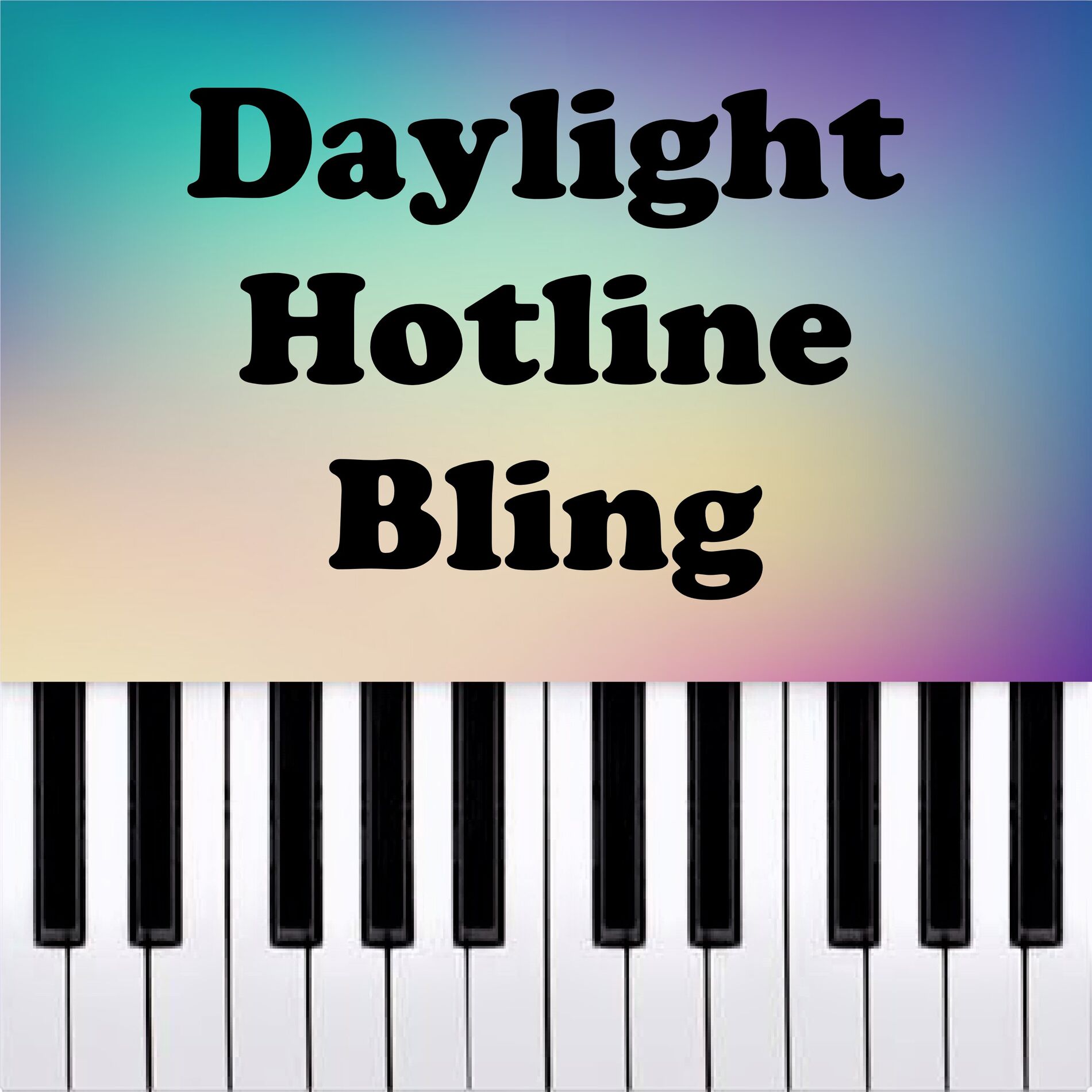 Album cover of Daylight Hotline Bling
