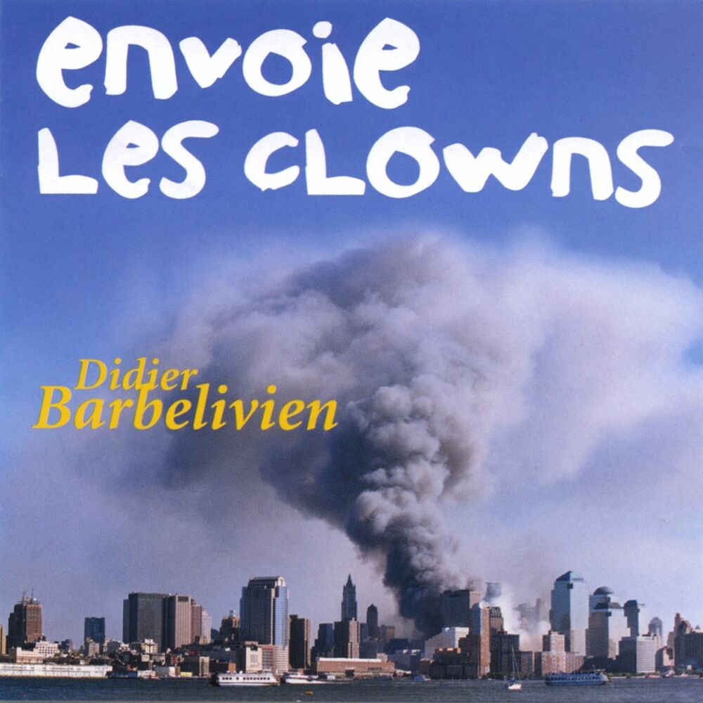 Picture of Envoie les clowns