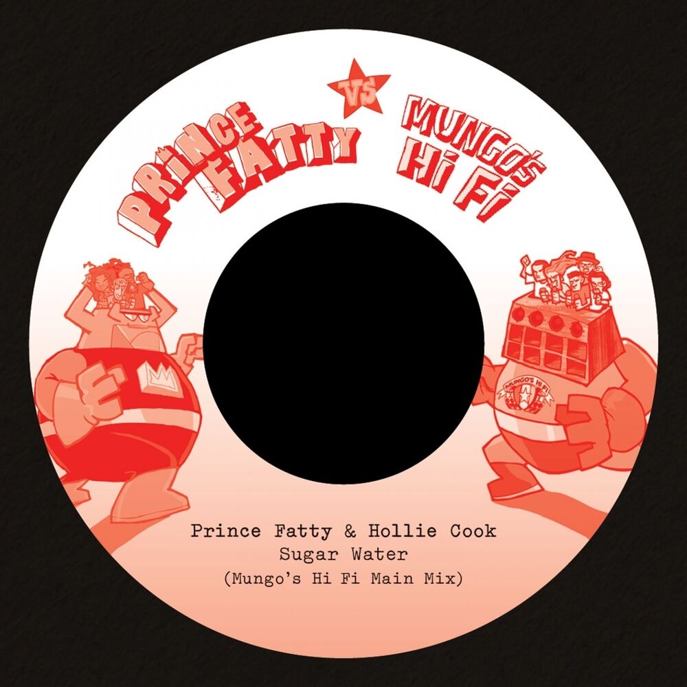 Picture of Sugar Water (Prince Fatty vs. Mungo's Hi Fi)