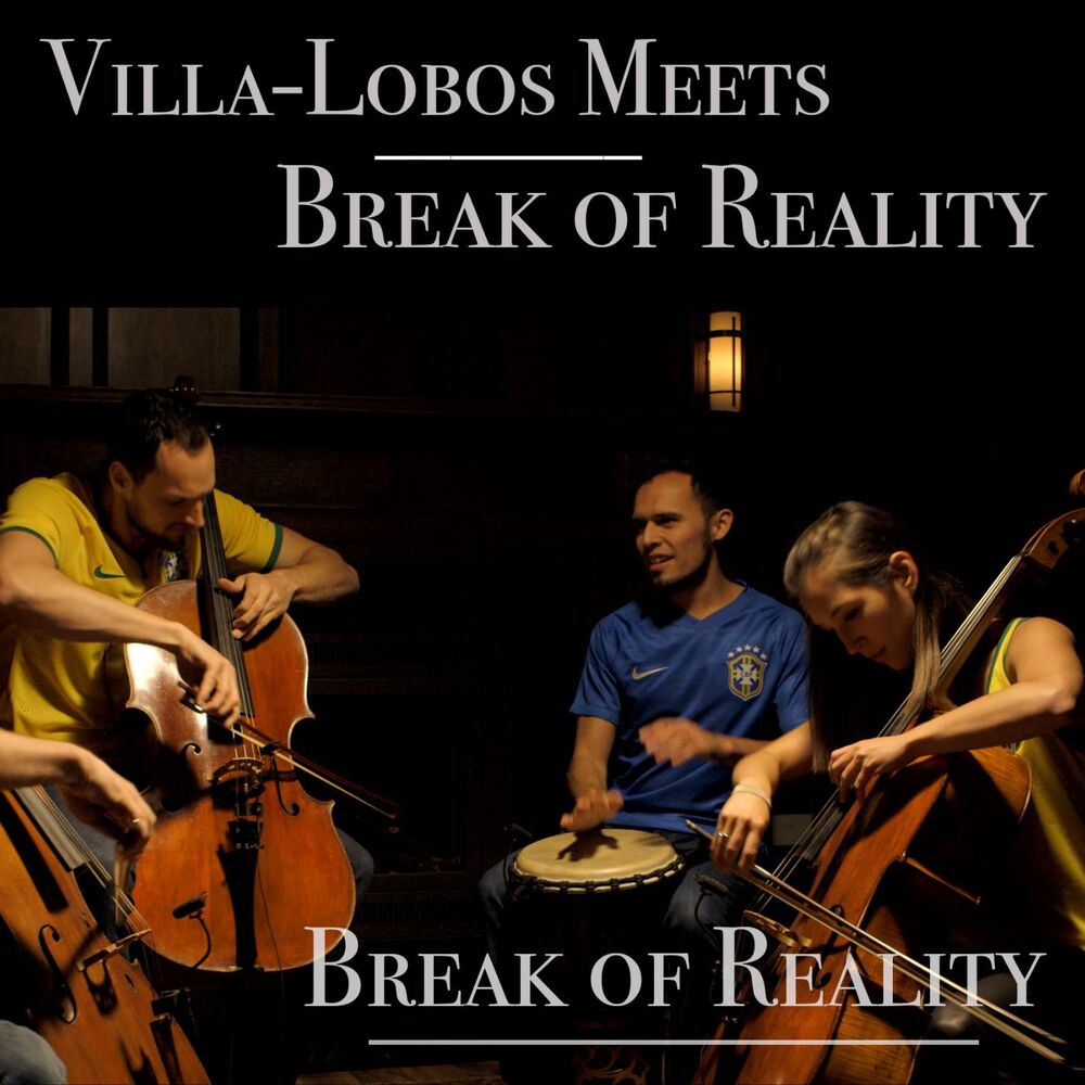 Picture of Villa-Lobos Meets Break of Reality