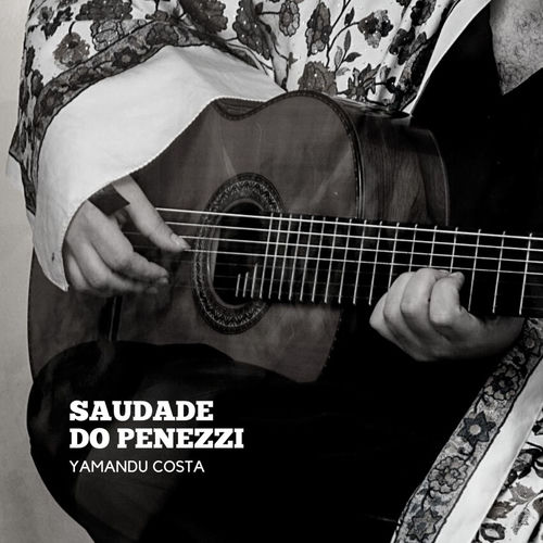 Saudade do Penezzi