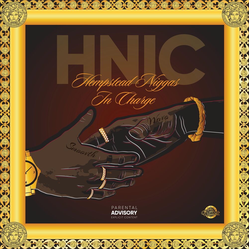 Picture of HNIC : Hempstead Niggas in Charge