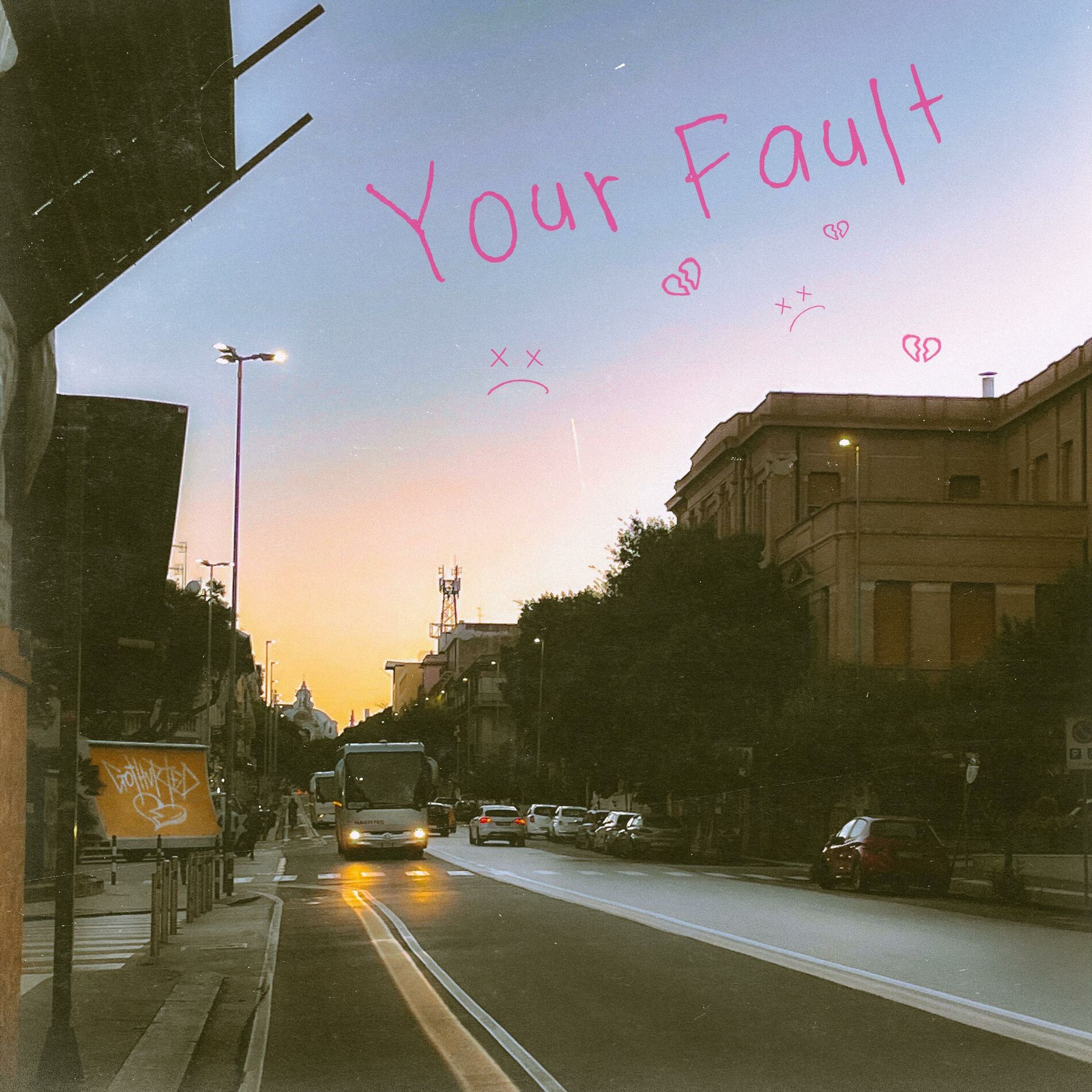 Album cover of Your Fault