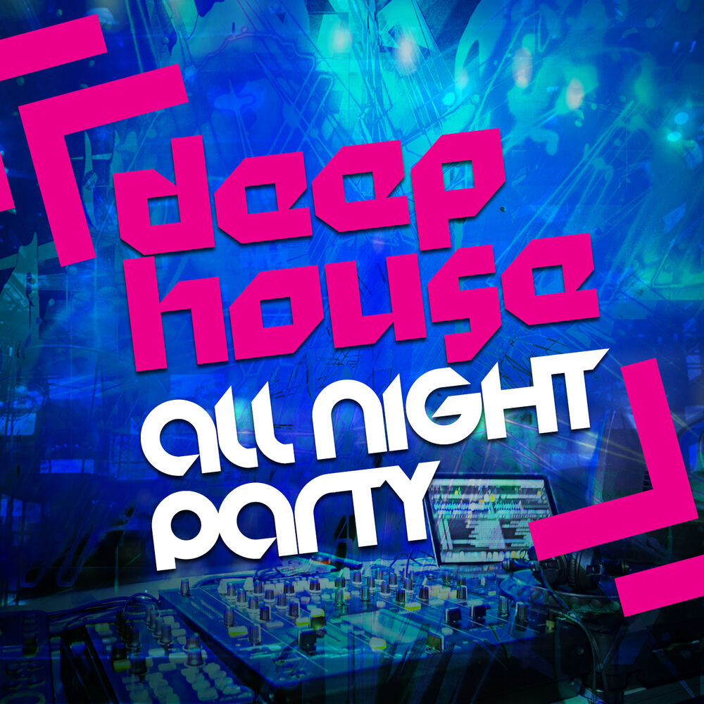 Picture of Deep House All Night Party