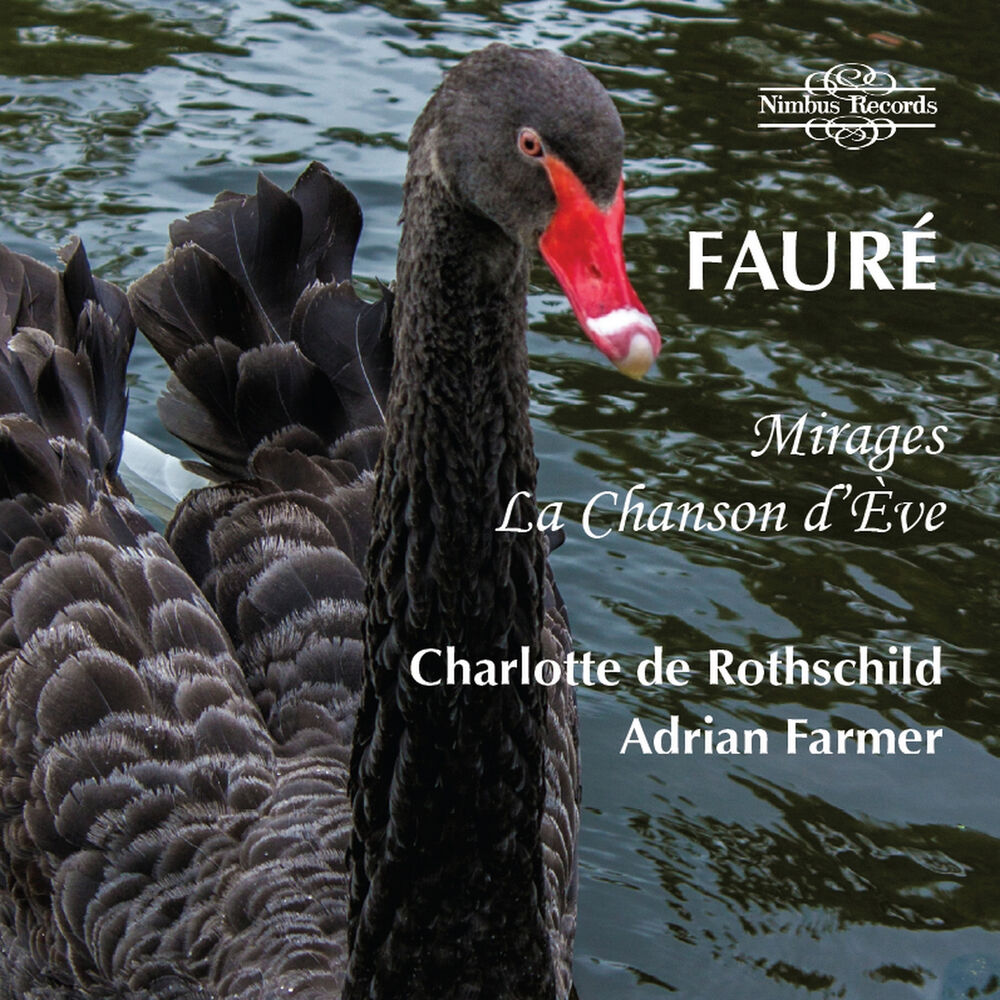 Picture of Fauré: Mirages & La Chanson D'ève