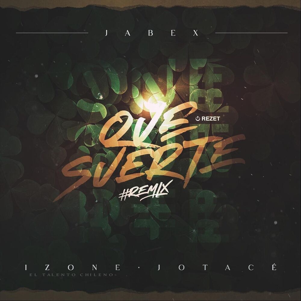 Picture of Que Suerte (Remix)