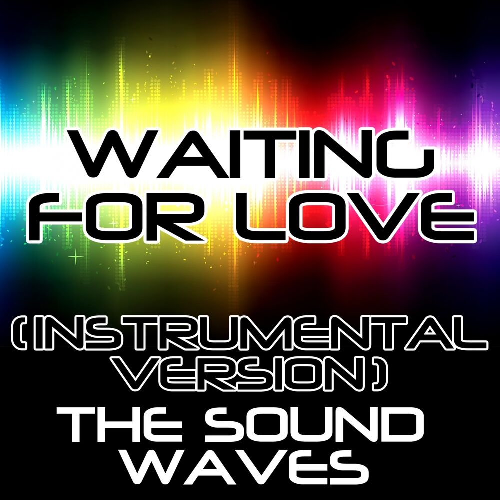 Picture of Waiting for Love (Instrumental Version)