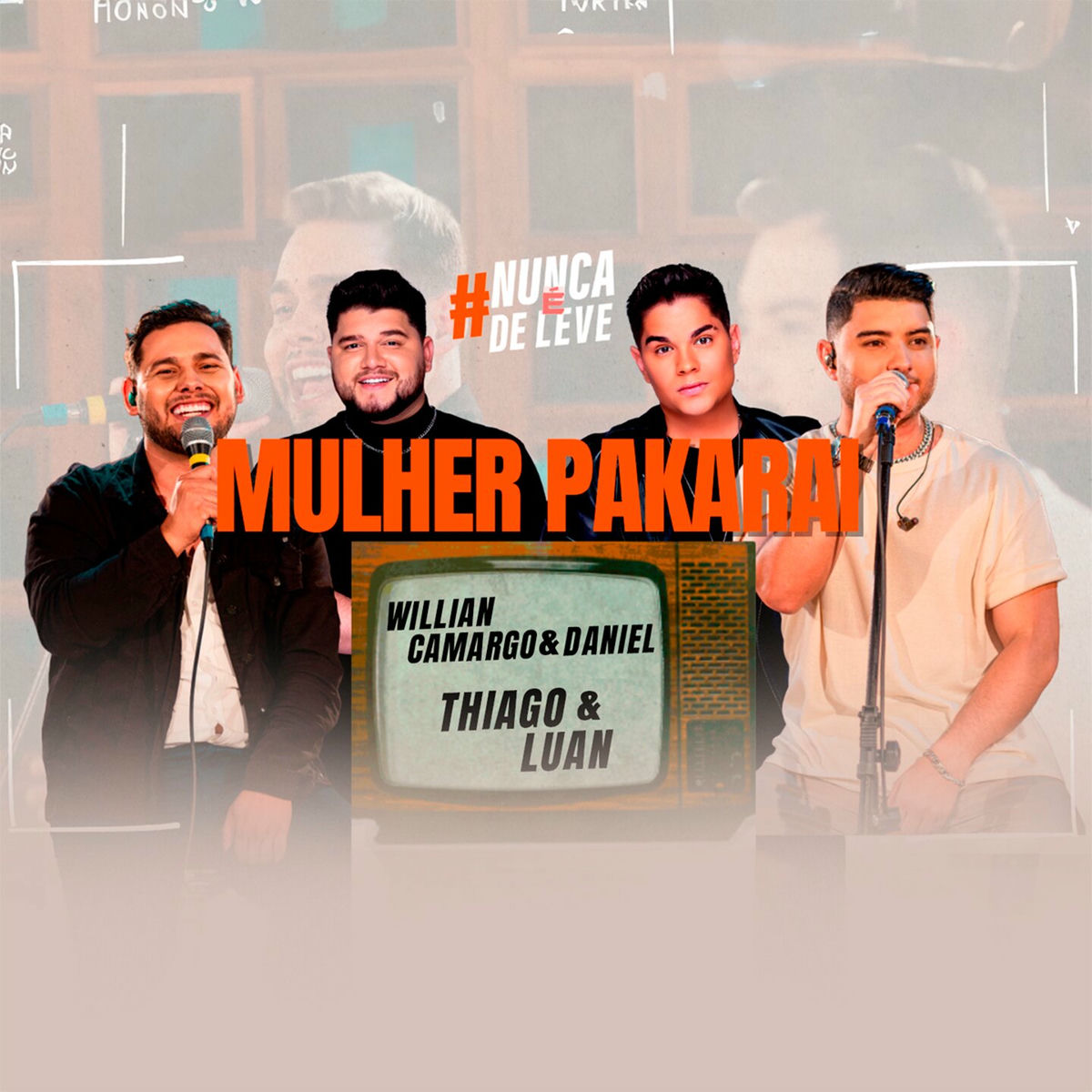 Album cover of Mulher Pakarai (Nunca É de Leve)