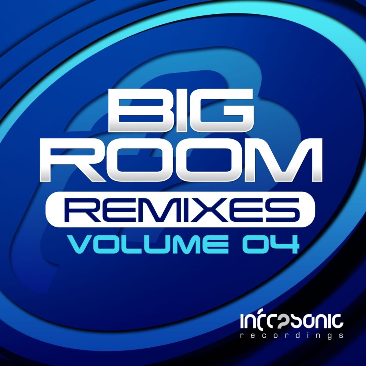 Album cover of Big Room Remixes, Vol. 4