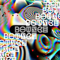 BOUNCE