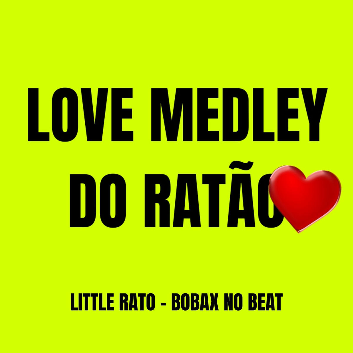 Album cover of Love Medley do Ratão