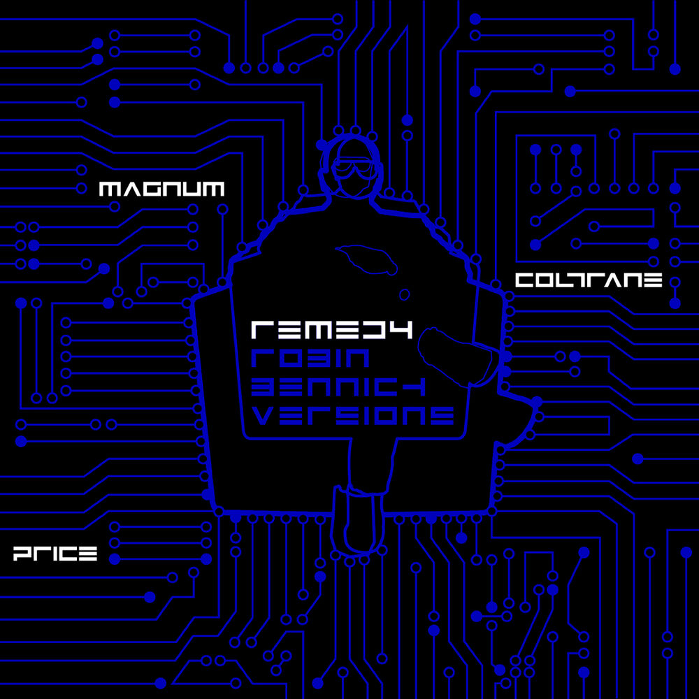 Picture of Remedy (Versions by Robin Bennich)