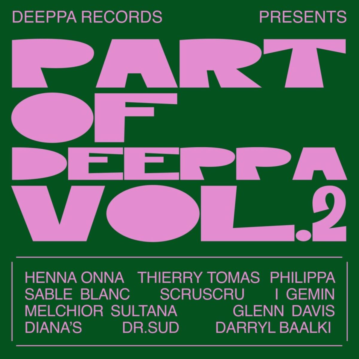 Album cover of Part Of Deeppa, Vol. 2