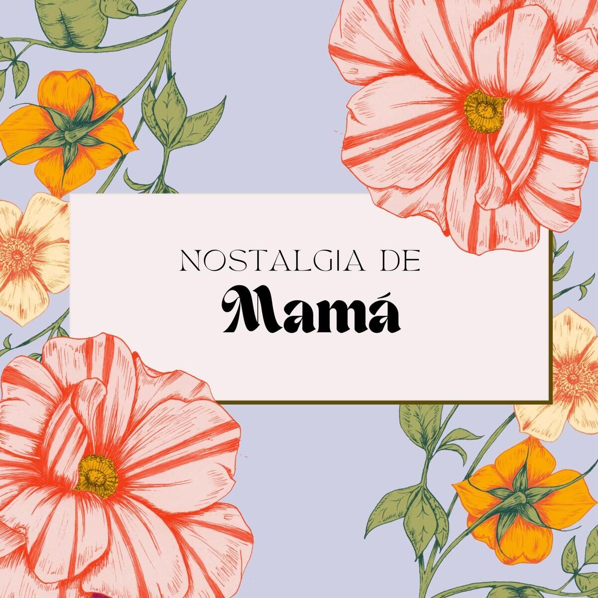 Album cover of Nostalgia de mamá