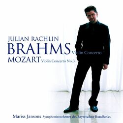 Cover of Mozart: Violin Concerto No. 3 - Brahms: Violin Concerto
