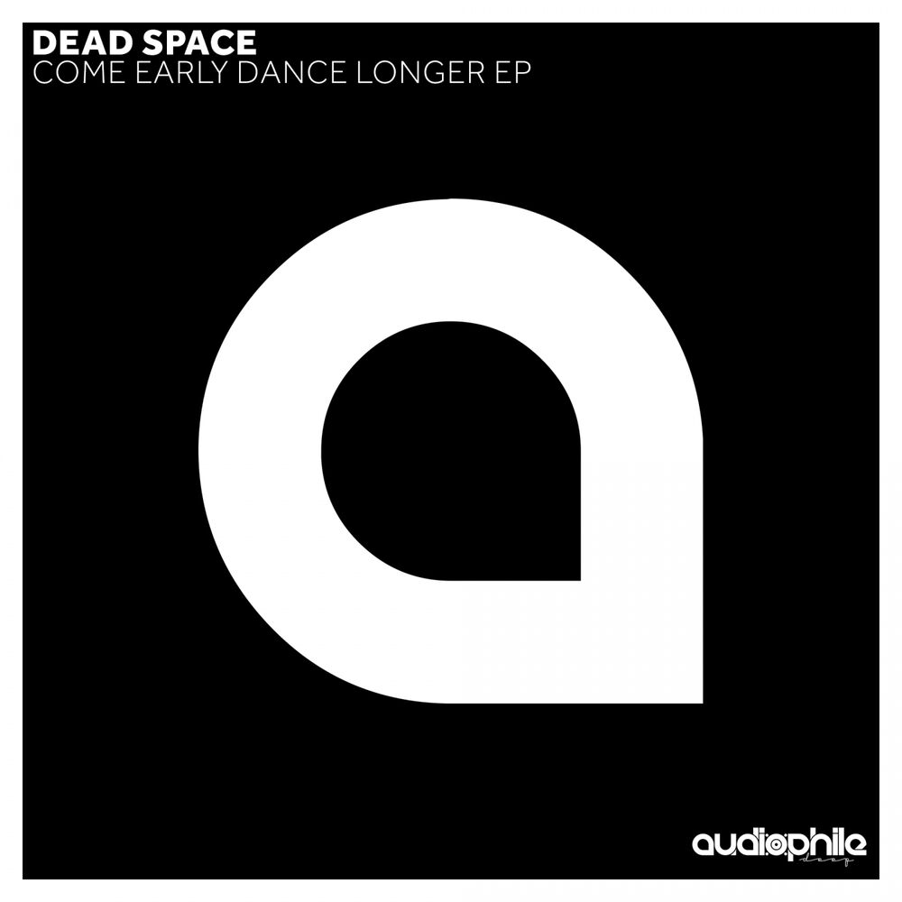 Picture of Come Early Dance Longer