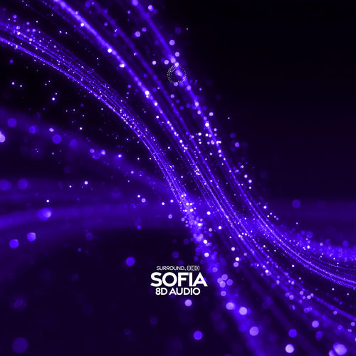 sofia (8d audio)