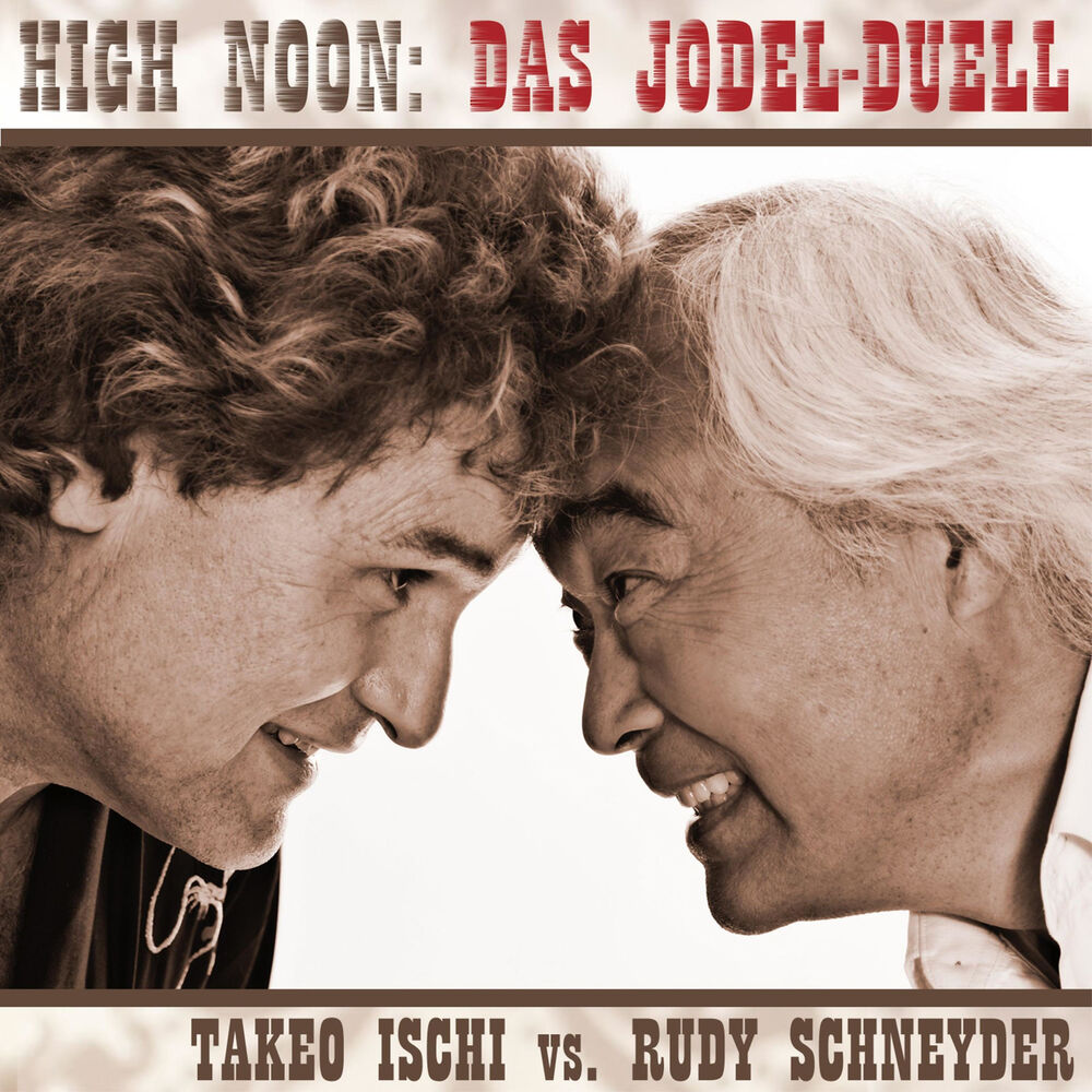 Picture of High Noon: Das Jodel-Duell (Takeo Ischi vs. Rudy Schneyder)