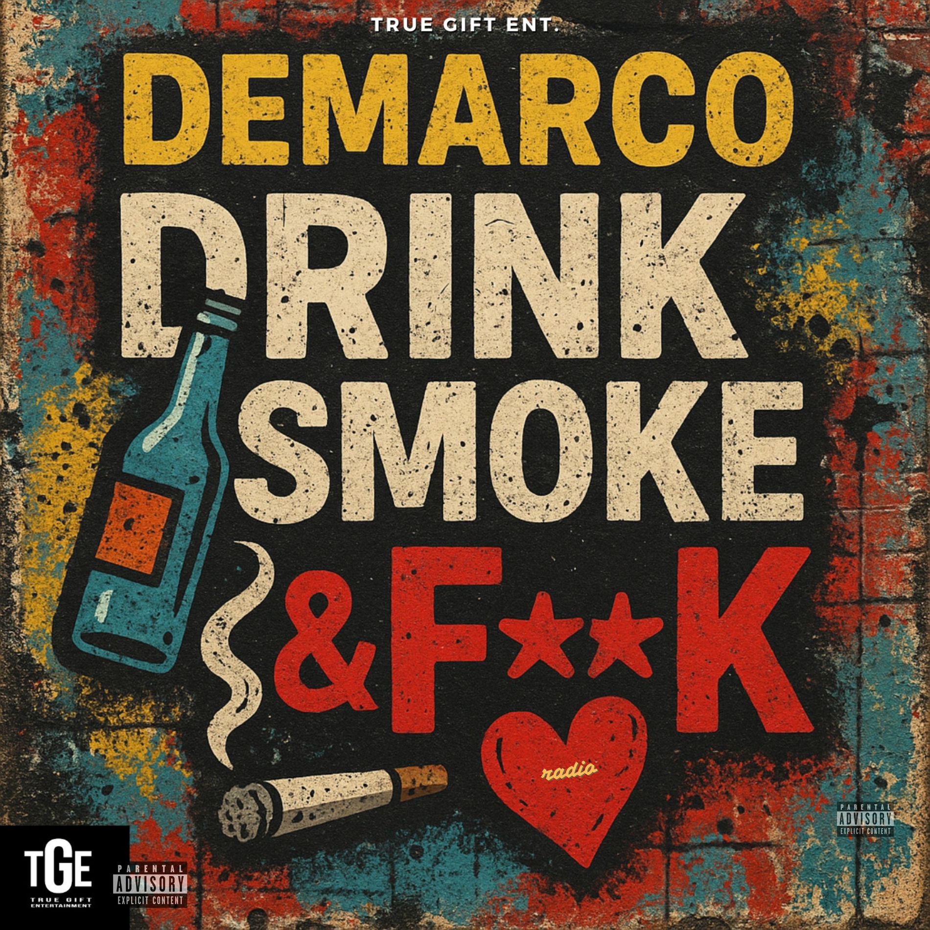Album cover of Drink, Smoke & F**K - Radio