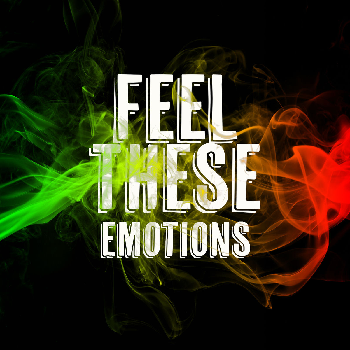 Album cover of Feel These Emotions
