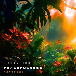 Cover of Amazonian Peacefulness