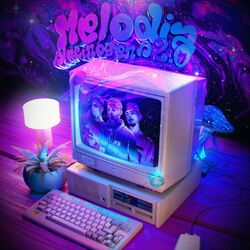 Cover of Melodia Alucinógena 2.0