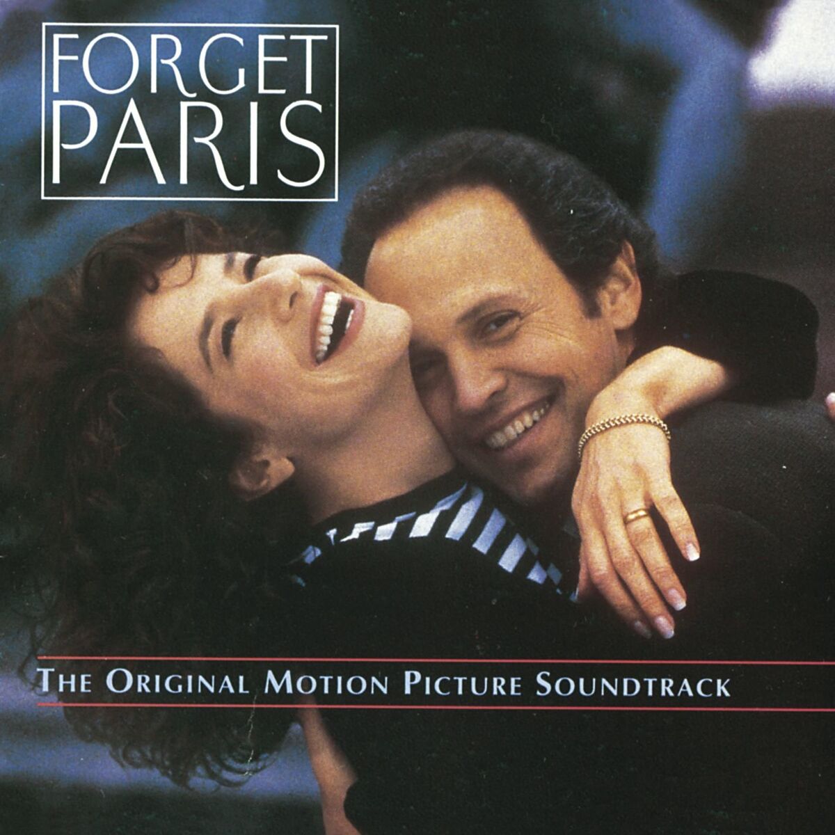Album cover of Forget Paris - The Original Motion Picture Soundtrack
