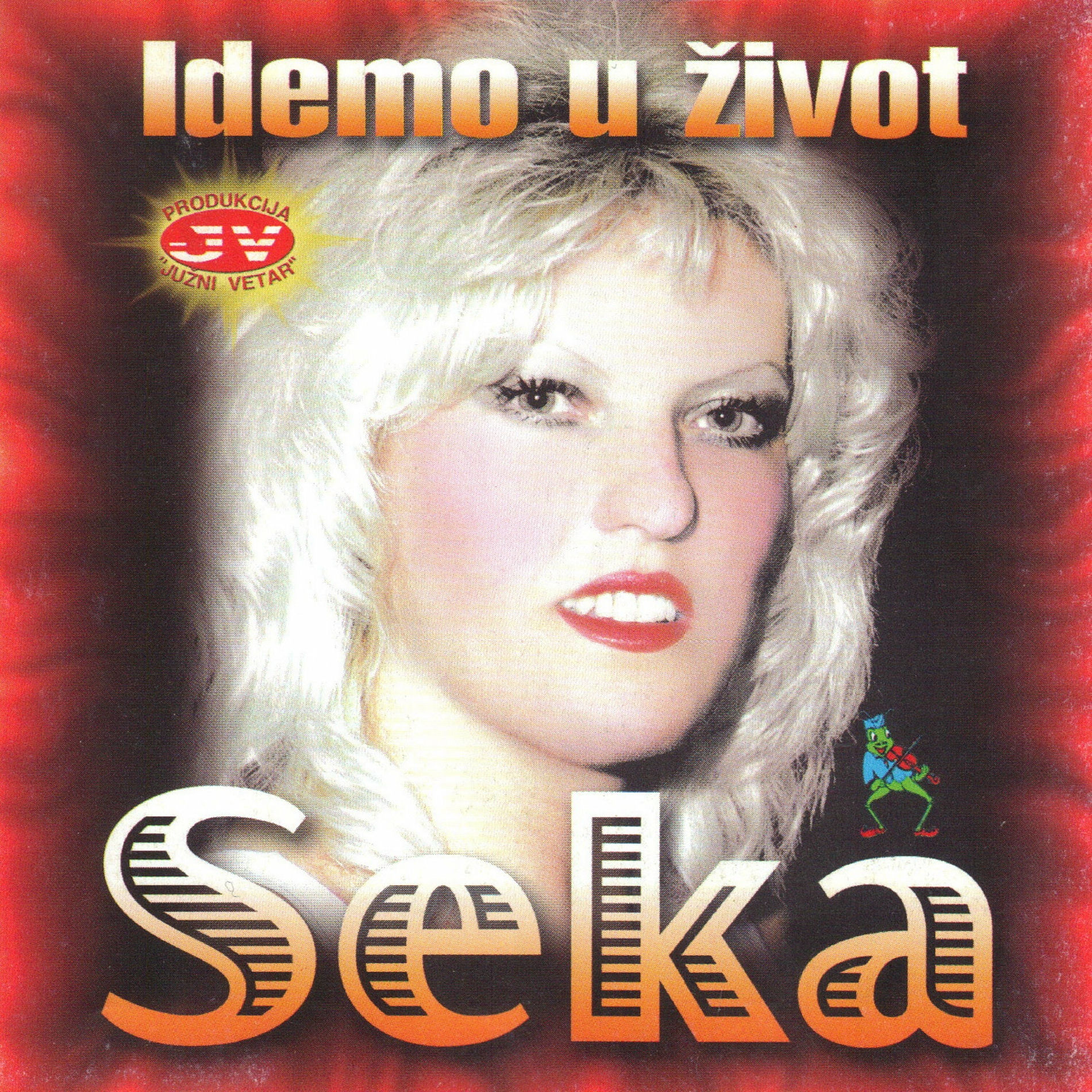 Album cover of Idemo u zivot