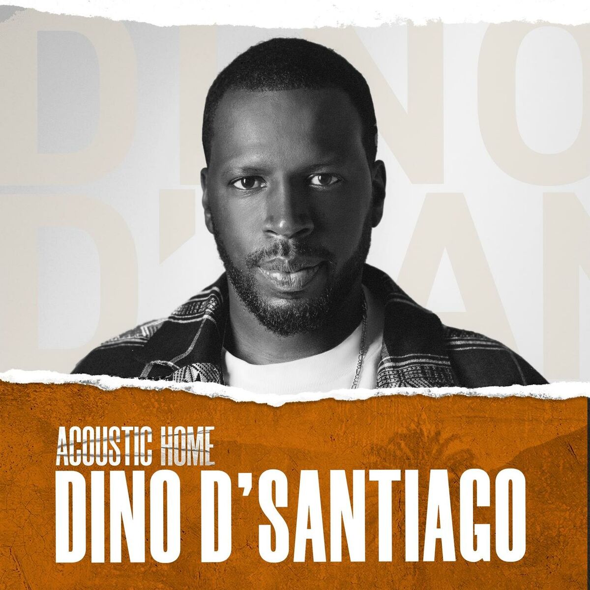 Album cover of DINO D'SANTIAGO (ACOUSTIC HOME sessions) (feat. Dino d'Santiago)