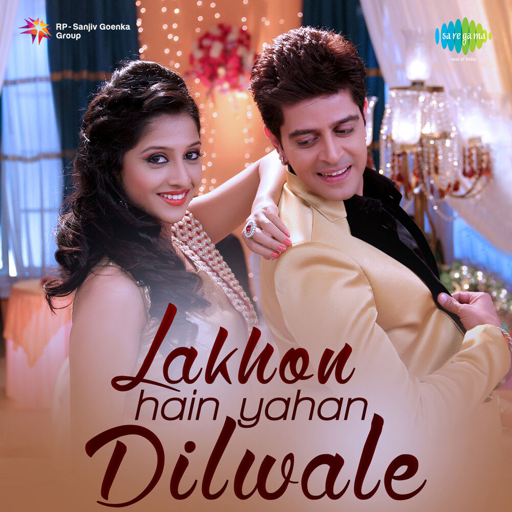 Picture of Lakhon Hain Yahan Dilwale (Original Motion Picture Soundtrack)