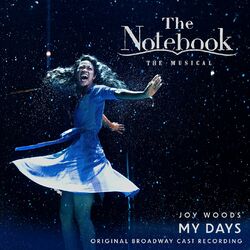 Cover of My Days (From The Notebook: Original Broadway Cast Recording)