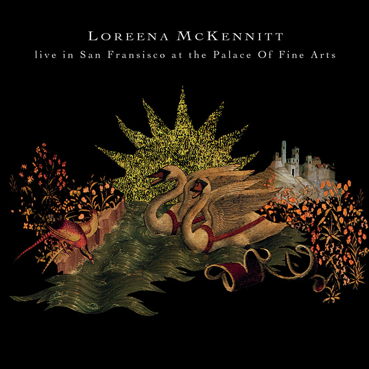 Album cover of Live In San Francisco At The Palace Of Fine Arts