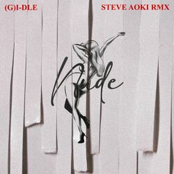 Cover of Nxde (Steve Aoki Remix)