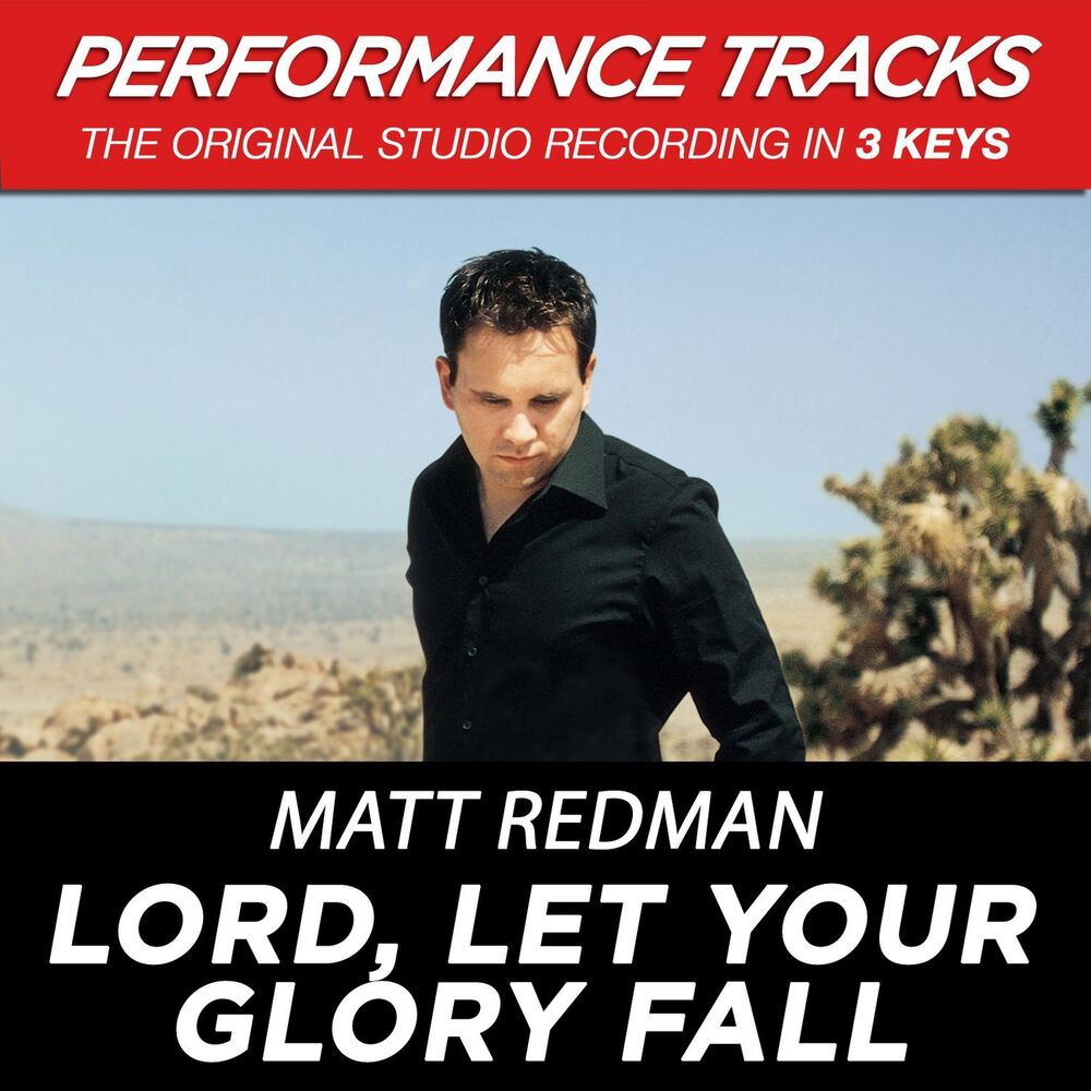 Picture of Lord, Let Your Glory Fall (Performance Tracks)