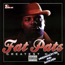 Cover of Greatest Hits (Wreckchopped & Screwed)