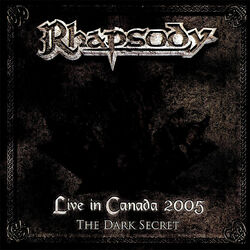 Cover of Live in Canada 2005 (The Dark Secret)