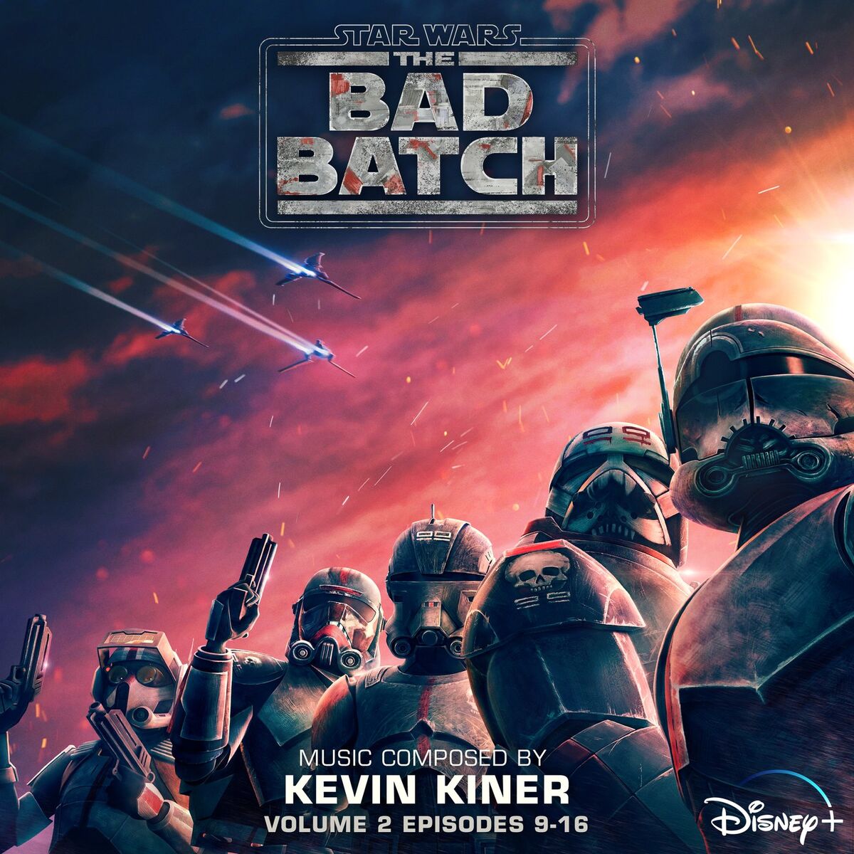 Album cover of Star Wars: The Bad Batch - Vol. 2 (Episodes 9-16) (Original Soundtrack)