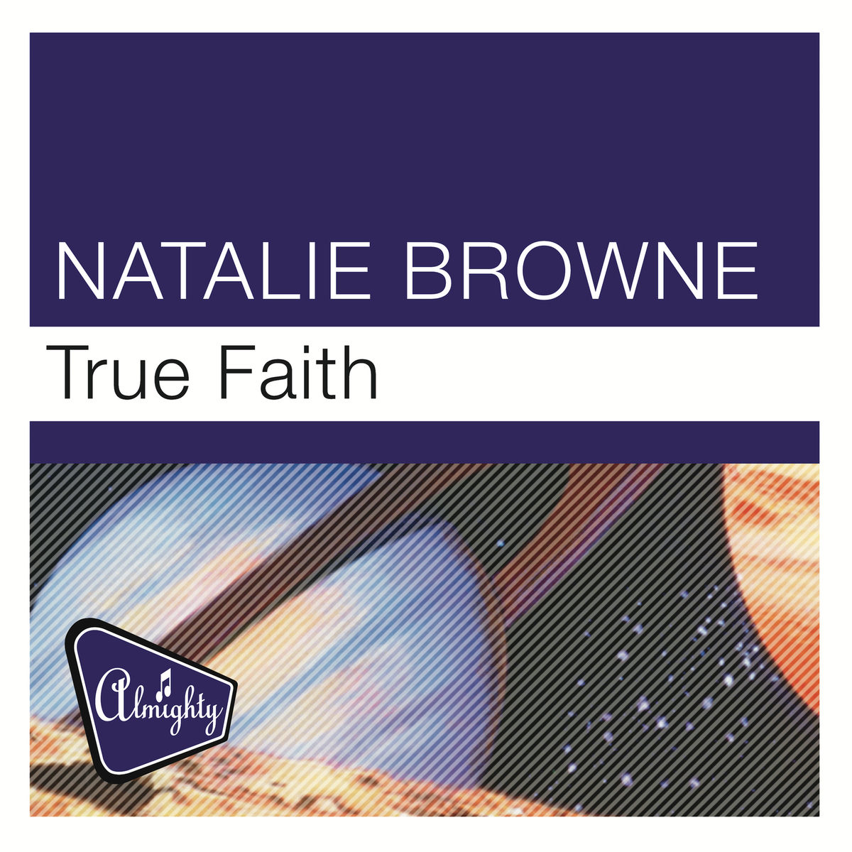 Album cover of Almighty Presents: True Faith